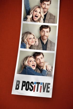 B Positive Temporada 1 online gratis