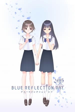 Blue Reflection Ray Online