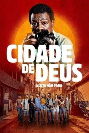 Ciudad de Dios: La lucha sigue temporada  1 online