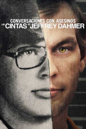 Conversaciones con asesinos: Las cintas de Jeffrey Dahmer Online