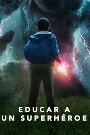 Educar a un superhéroe Temporada 1 online gratis