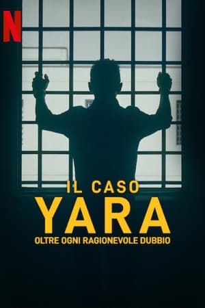 El caso Yara Gambirasio: Más allá de toda duda razonable T 1 C 1 online gratis