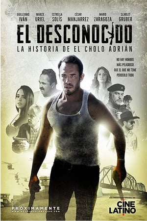 El desconocido: La historia del cholo Adrián T 1 C 3 online gratis