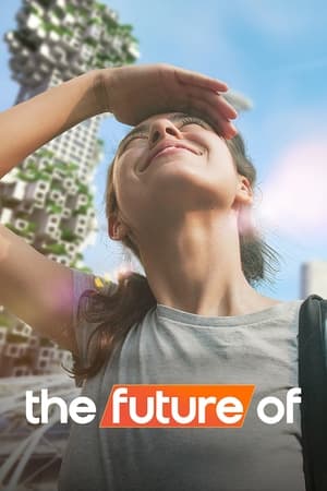 El futuro de... Temporada 1 online gratis