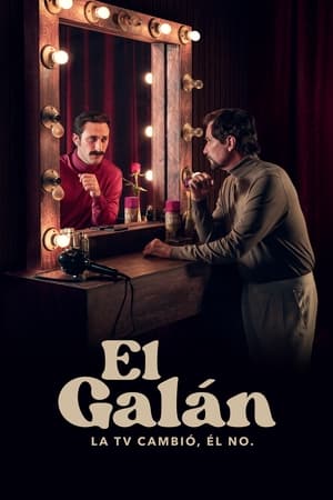 El galán. La TV cambió, él no. temporada  1 online