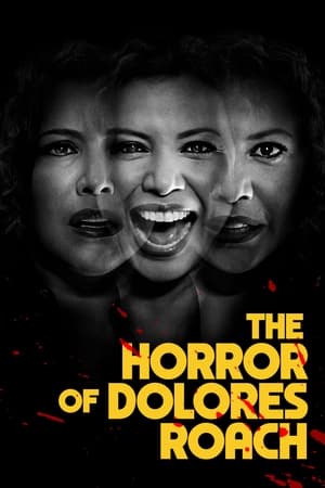 El horror de Dolores Roach T 1 C 4 online gratis