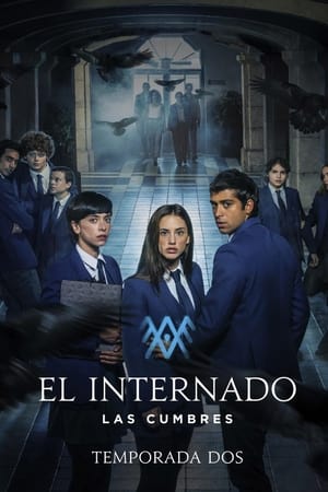 El internado: Las Cumbres Temporada 2 online gratis