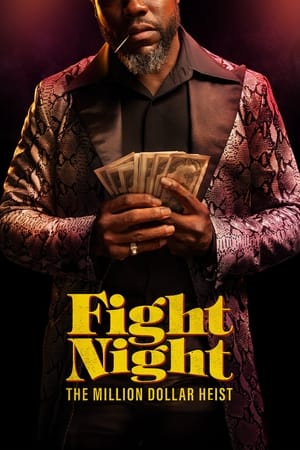 Fight Night: The Million Dollar Heist T 1 C 4 online gratis