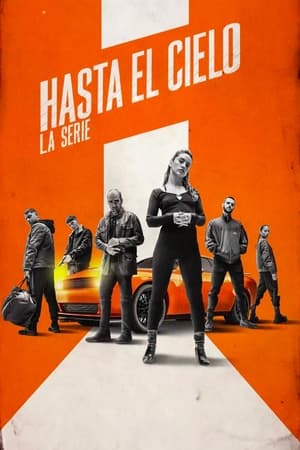 Hasta el cielo: La serie Online gratis