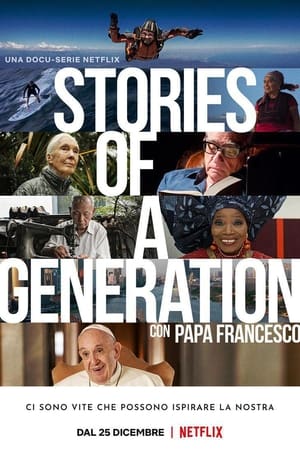 Historias de una generación con el papa Francisco T 1 C 3 online gratis