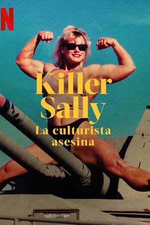 Killer Sally: La fisicoculturista asesina Online