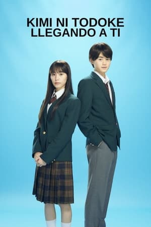 Kimi ni Todoke: Llegando a ti online gratis