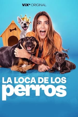 La Loca de los Perros T 1 C 2 online gratis