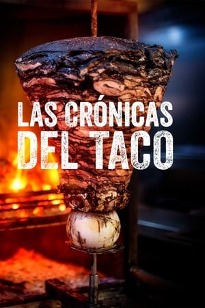 Las crónicas del taco T 3 C 4 online gratis