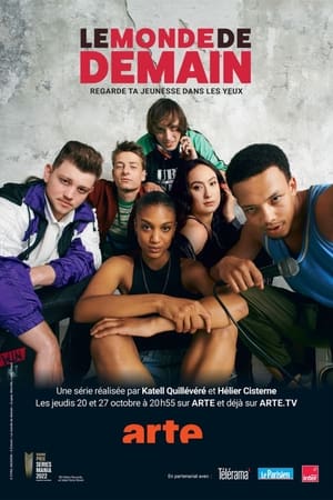 Le Monde de demain Temporada 1 online gratis