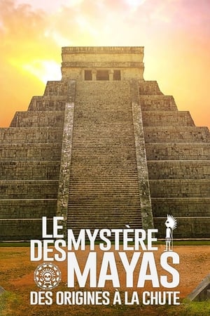 Le mystère des Mayas : des origines à la chute Temporada 1 online gratis