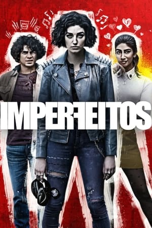 Los imperfectos Temporada 1 online gratis