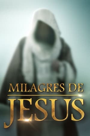 Los Milagros De Jesus Online gratis