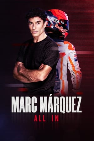 Marc Márquez: All In T 1 C 1 online gratis