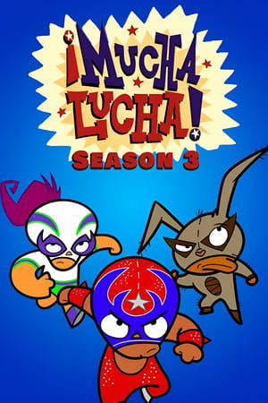 ¡Mucha Lucha! temporada  3 online