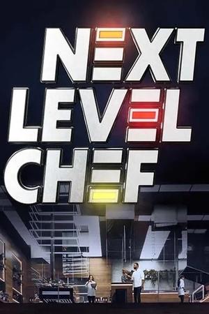 Next Level Chef (España) Online HD