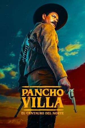 Pancho Villa: El centauro del norte T 1 C 3 online gratis