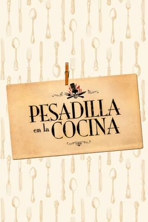 Pesadilla en la cocina Online