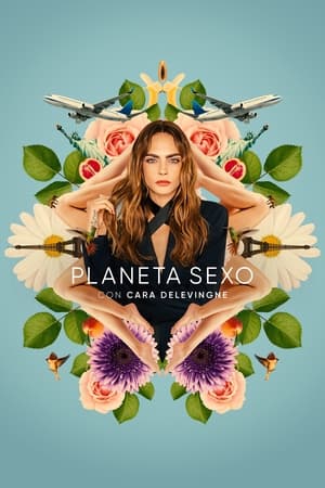 Planet Sex con Cara Delevigne Online gratis