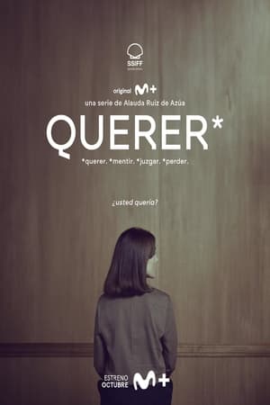 Querer Temporada 1 online gratis