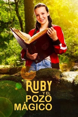 Ruby y el pozo mágico Online gratis