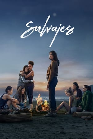 Salvajes Temporada 1 online gratis