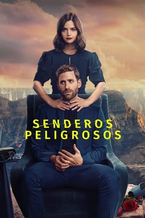 Senderos peligrosos temporada  1 online