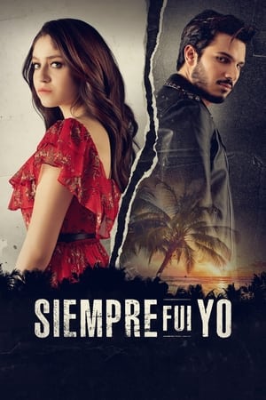 Siempre fui yo Temporada 2 online gratis