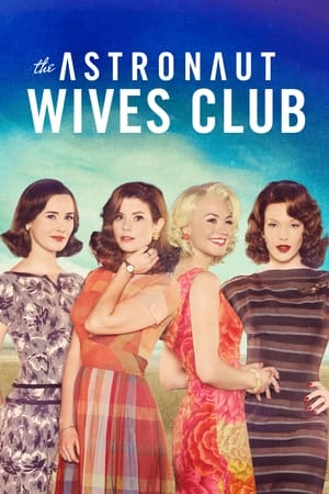 The Astronaut Wives Club Temporada 1 online gratis