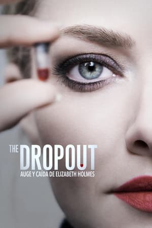 The Dropout: Auge y caída de Elizabeth Holmes T 1 C 5 online gratis