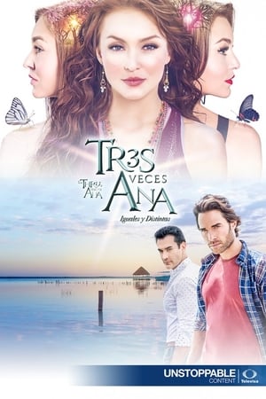 Tres veces Ana temporada  1 online