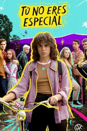 Tú no eres especial Temporada 1 online gratis