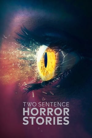 Two Sentence Horror Stories T 3 C 4 online gratis