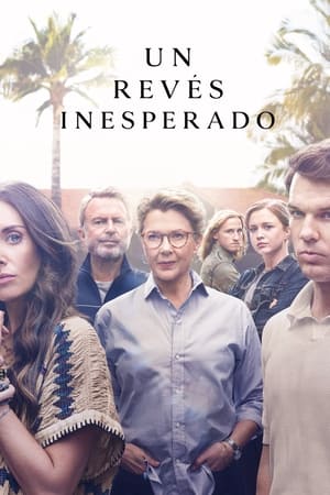 Un Revés Inesperado Temporada 1 online gratis