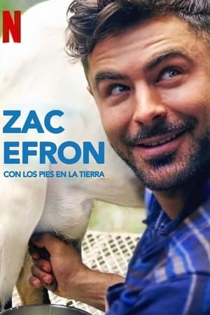 Zac Efron: Con los pies en la tierra Temporada 1 online gratis